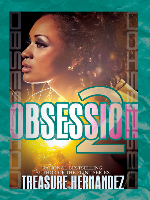 Title details for Obsession 2 by Treasure Hernandez - Wait list